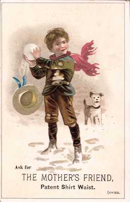 THE MOTHER'S FRIEND, Patent Shirt Waist - trade card