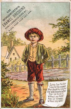 Little Tom Tucker - Woodworth's Enamel Dressing