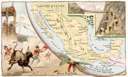Mexico map - Bull Fighting; Mule Train